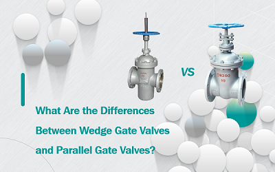 웨지 게이트 밸브와 평행 게이트 밸브의 차이점은 무엇입니까?